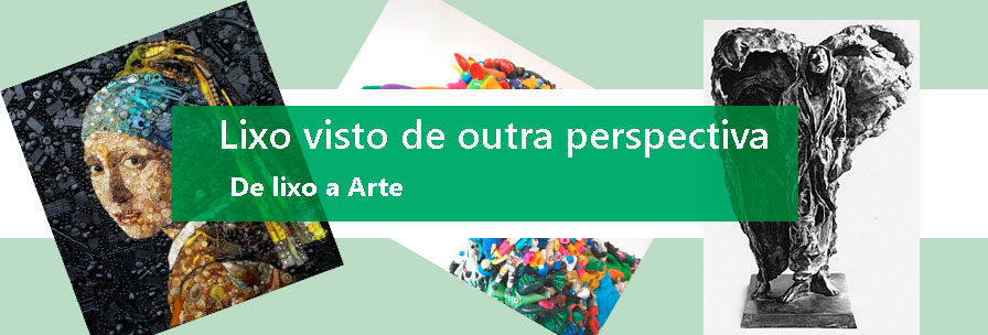 O lixo que vira arte